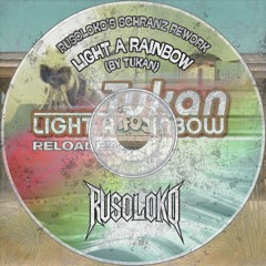 (SCHRANZ FREE DL) Light A Rainbow (by Tukan) (Rusoloko's Schranz Rework)