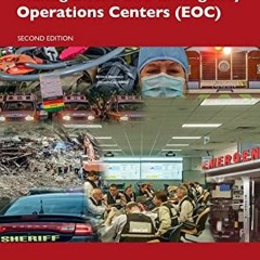 [Read] KINDLE 💖 Principles of Emergency Management and Emergency Operations Centers