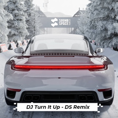 Dimension - DJ Turn It Up - DS Remix SoundSpace
