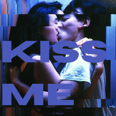 Kiss me (PREVIEW)