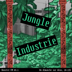 JUNGLE INDUSTRIE 13 feat. ELYOTROPE - 19 MARS 2023