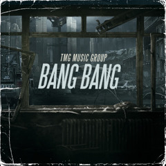 Bang Bang