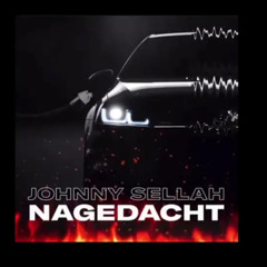 Johnny Sellah - Nagedacht (Prod. Boze Beats)