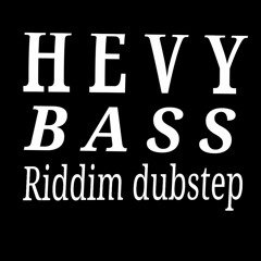 Riddim dubstep PUVE - HEVY BASS. mp3