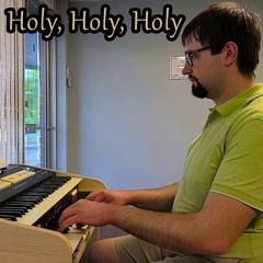 Holy, Holy, Holy - Hymns With Jonny