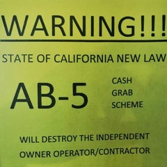 Owner-ops' big role out West as AB 5 wound toward this week's Supreme Court filing