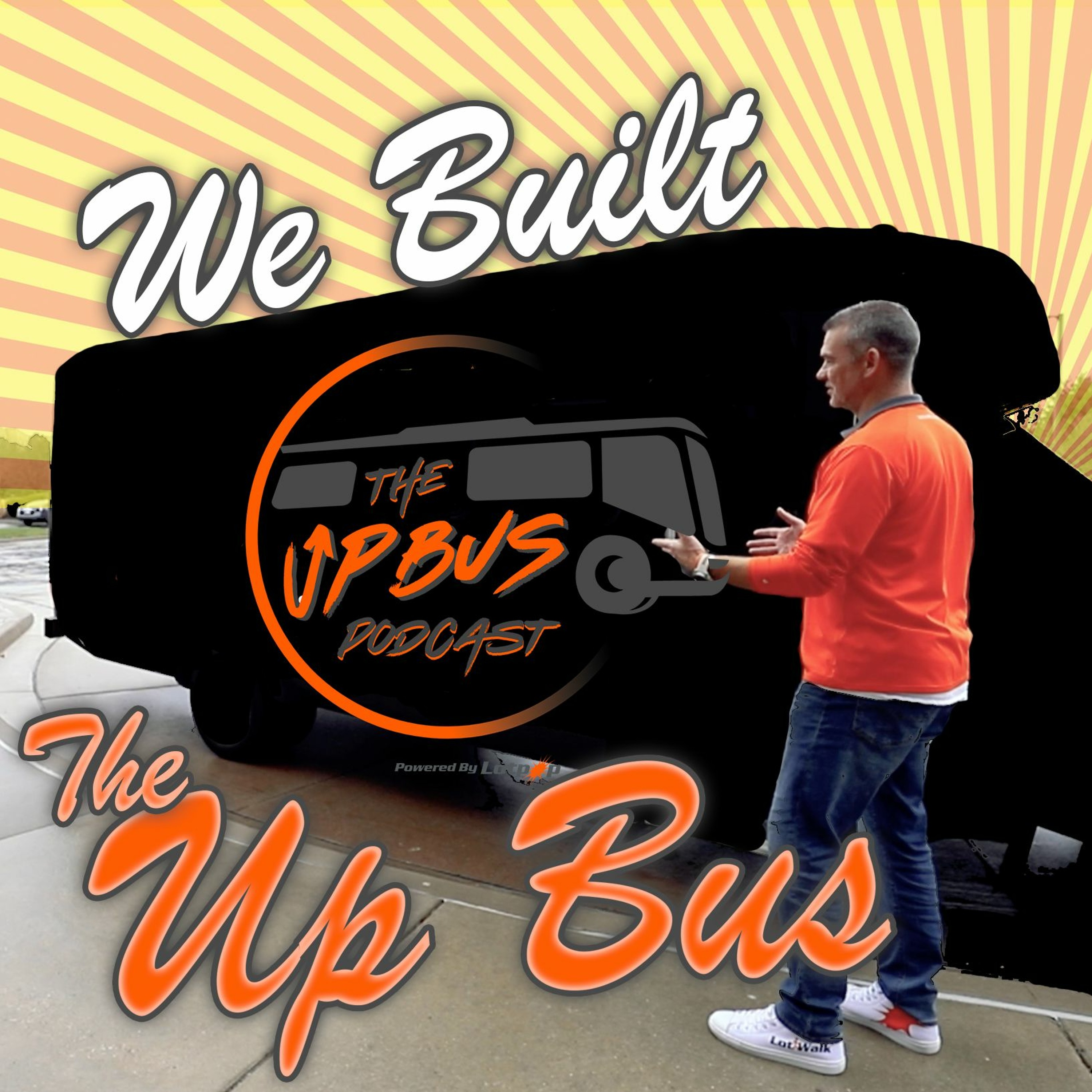 The Up Bus Podcast Episode 10 | We Built The Up Bus episode artwork