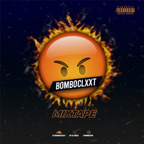 BOMBOCLXXT MIXTAPE