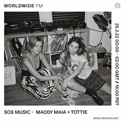 SOS Music w/ Maddy Maia + Tottie (Feb 2022)