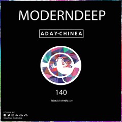 Moderndeep @ Ibiza Global Radio 140 19/02/2021