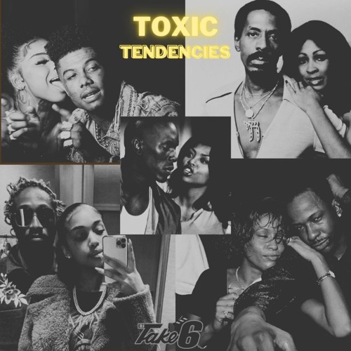 Toxic Tendencies