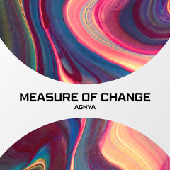 Measure of Change (Original Mix)