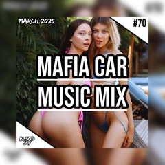 ✘ House Music Mix | Mafia Car Music Mix #70 | MARCH 2025 | By DJ BLENDSKY ✘