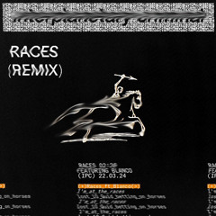 Races (4X4 Remix) (feat. Blanco)