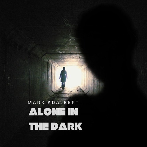 Alone in the dark