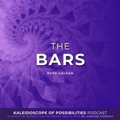 Access Bars - Kaleidoscope of Possibilities Episode 44