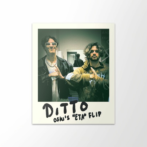 Aries - DITTO (OSKI "ETA" Flip)