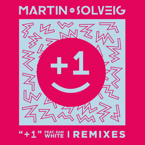 +1 (Club Mix) [feat. SAM WHITE]