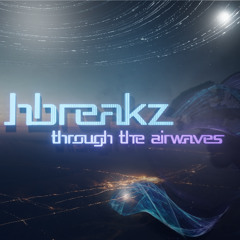 Through the Airwaves (Original Mix)