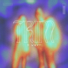 Trim (prod. jissa + zivo)