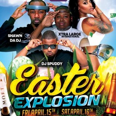 EASTER EXPLOSION (BLACKPOINT)/(EXPLICIT) - 4:16:22 - SHAWN THE DJ & DJ SPUDDY (BSE)