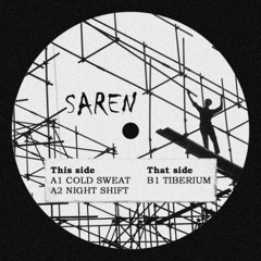 PREMIERE: SAREN - Cold Sweat [Free Download]