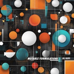 Mutable Formulations