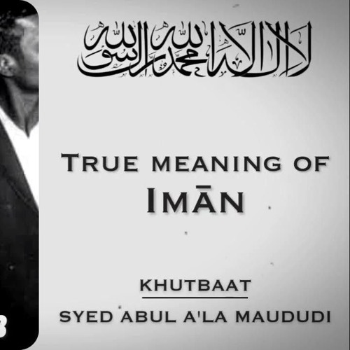 Part-1____Kalma-e-Tayyab____Maulana_Maududi(128k).mp3