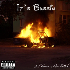Lil Jason x G-Twitch - Its Bussin
