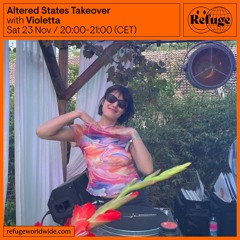 Altered States Takeover - Violetta - 23 Nov 2024