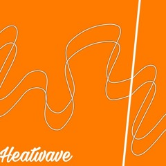 Heatwave