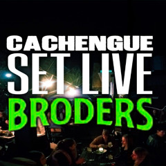 CACHENGUE - Set Live | Nico Ferrero | Broders