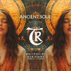 𝐏𝐑𝐄𝐌𝐈𝐄𝐑𝐄: Ancient Soul - Whispers of Her Plans [Tibetania Orient]