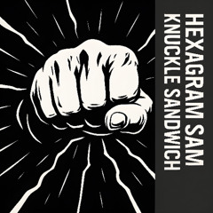 Knuckle Sandwich