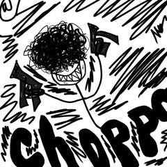 Chopppaaa Freestyle