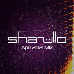 Sha-ullo - April 2021 Mix