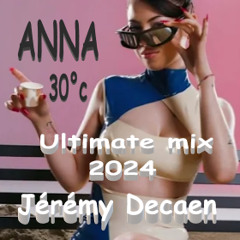 30 CÂ°  Ultimate Mix 2024
