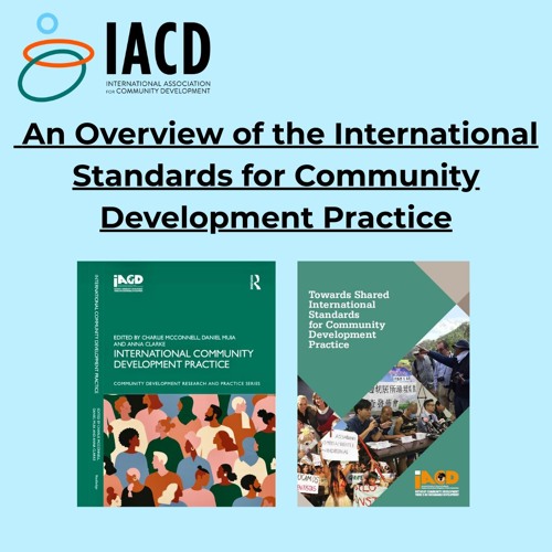 International Community Development Practice - Introducing the International Standards for CD