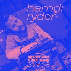 Hamdi Ryder @ SV#18 - XTNDD Edition [25/7/2020]