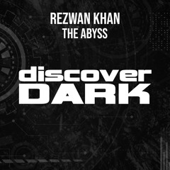 Rezwan Khan - Abyss (Original Mix)