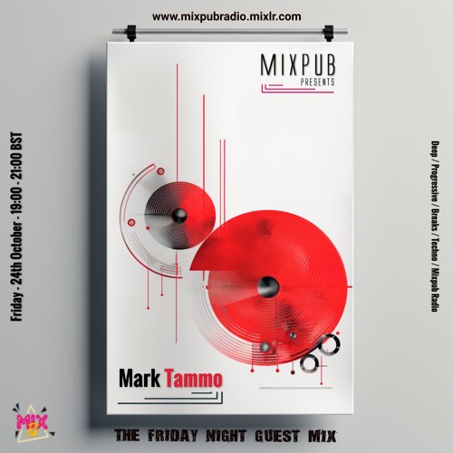 Mixpub Oct 24th 2025 - Mark Tammo*