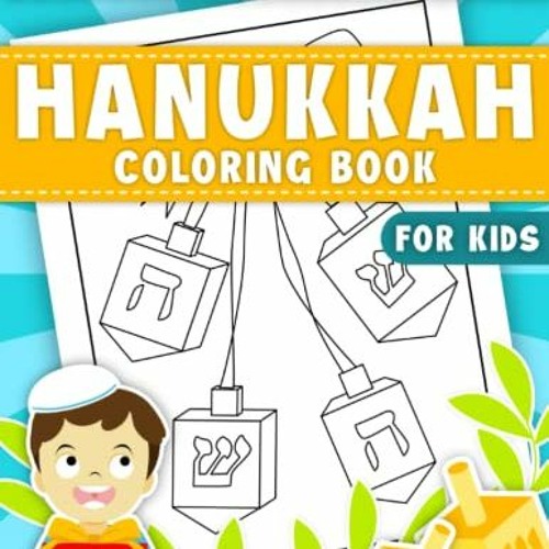 free EBOOK 📙 Hanukkah Coloring Book for Kids: Perfect Jewish Hannukah Gift for Toddl