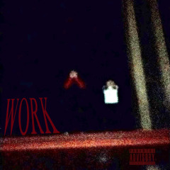 WORK