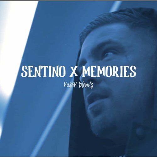 SENTINO X DAVID GUETTA - MEMORIES