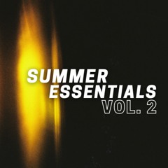 Summer Essentials Vol. 2