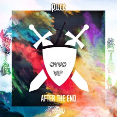 PURE - 終了後 [AFTER THE END] OYVO VIP