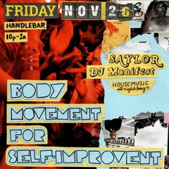 Pt. 2 Body Movement For Self Improvement 11.26.21