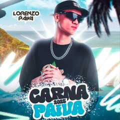 CARNAPAIVA 2025 [DJ LORENZO PAIVA]