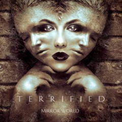 Mirror World - Terrified (Original Mix)