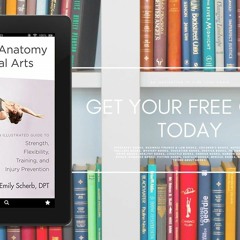 Applied Anatomy of Aerial Arts: An Illustrated Guide to Strength, Flexibility, Training, and In